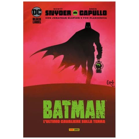 Scott Snyder - L'ultimo Cavaliere Sulla Terra. Batman - Foto 1