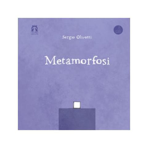 Sergio Olivotti - Metamorfosi. Ediz. Integrale - Foto 1
