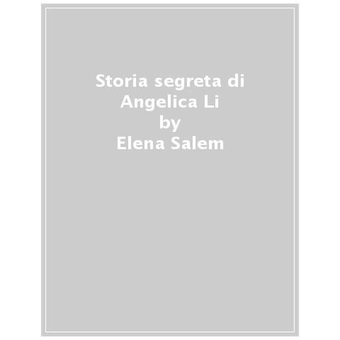 Elena Salem - Storia Segreta Di Angelica Li - Foto 1