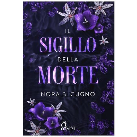 Nora B. Cugno - Il sigillo della morte - Foto 1