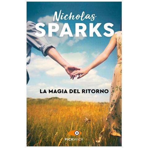 Nicholas Sparks - La Magia Del Ritorno - Foto 2