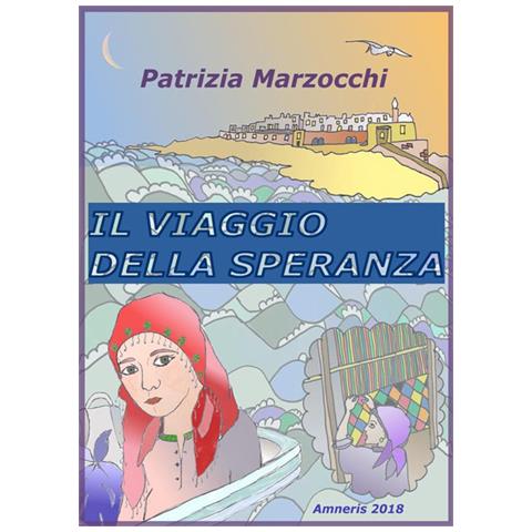 Patrizia Marzocchi - Il Viaggio Della Speranza - Foto 1