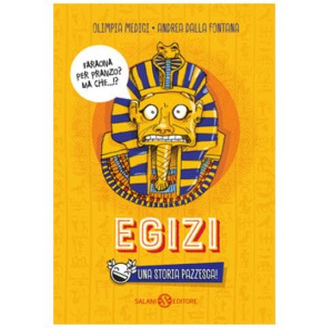 Olimpia Medici - Egizi. Una storia pazzesca! - Foto 1