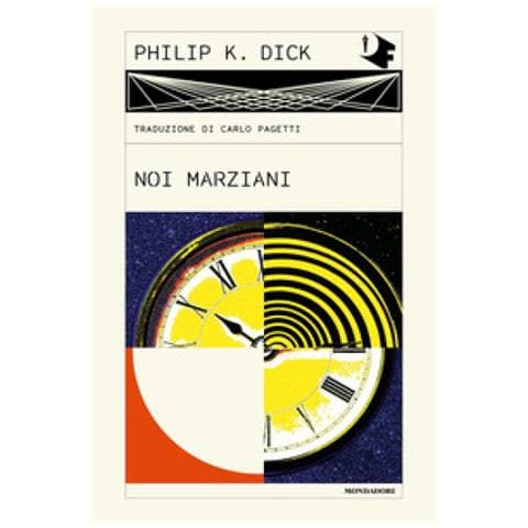 Philip K. Dick - Noi Marziani - Foto 1