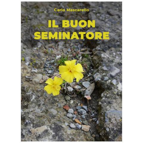 Carlo Mascarello - Il Buon Seminatore - Foto 1