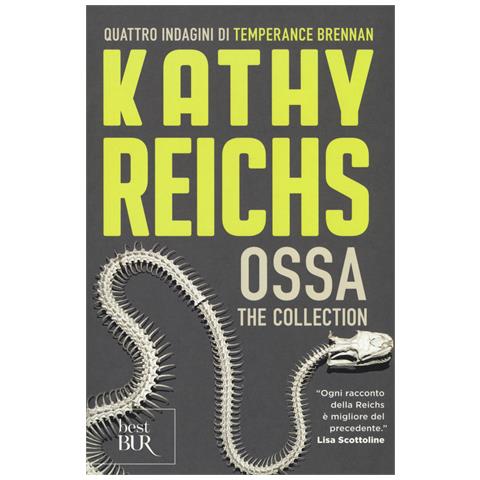 Kathy Reichs - Ossa. The collection - Foto 1