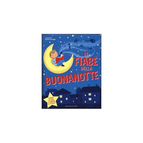 Stefania Colnaghi - Le fiabe della buonanotte. Ediz. illustrata - Foto 4