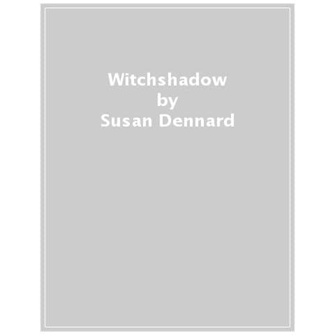Susan Dennard - Witchshadow - Foto 1