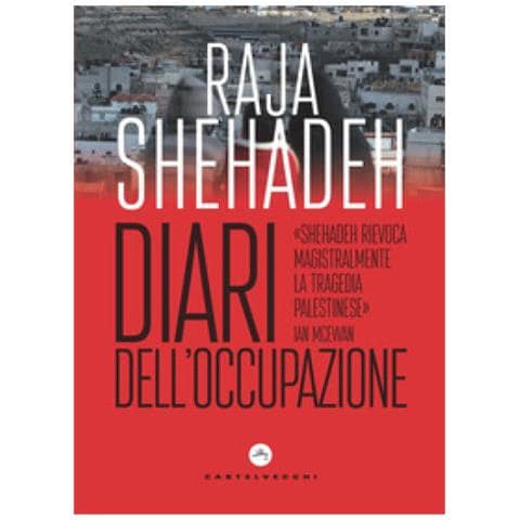Raja Shehadeh - Diari Dell'occupazione - Foto 1