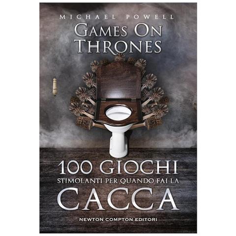100 Giochi Stimolanti Per Quando Fai La Cacca. Games On Thrones - Foto 1