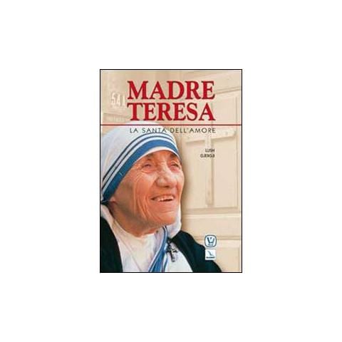 Lush Gjergji - Madre Teresa. La santa dell'amore - Foto 1