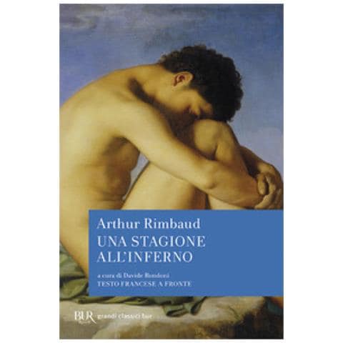 Arthur Rimbaud - Una stagione all'inferno - Foto 2