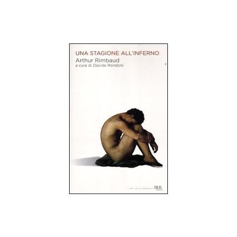 Arthur Rimbaud - Una stagione all'inferno - Foto 1