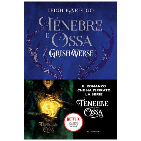 Leigh Bardugo - Tenebre E Ossa. Grishaverse - Foto 2