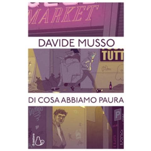 Davide Musso - Di Cosa Abbiamo Paura - Foto 1