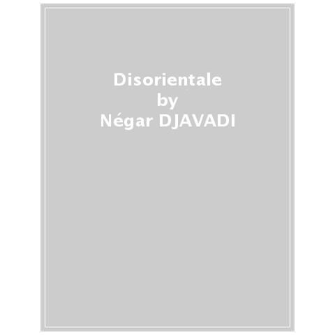 Négar Djavadi - Disorientale - Foto 1