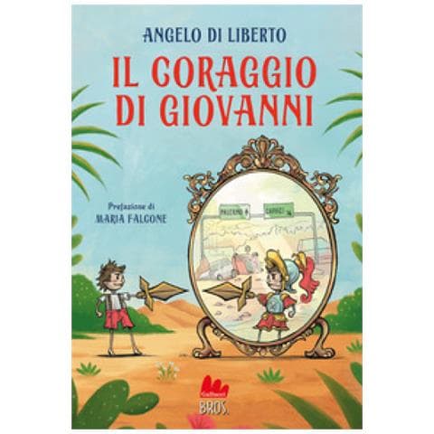 Angelo Di Liberto - Il Coraggio Di Giovanni - Foto 1