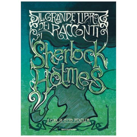 Il Grande Libro Dei Racconti Di Sherlock Holmes - Foto 1