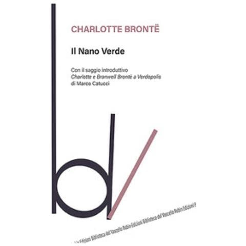 Charlotte Brontë - Il nano verde - Foto 1