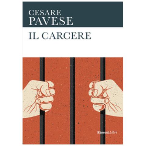 Cesare Pavese - Il Carcere - Foto 1