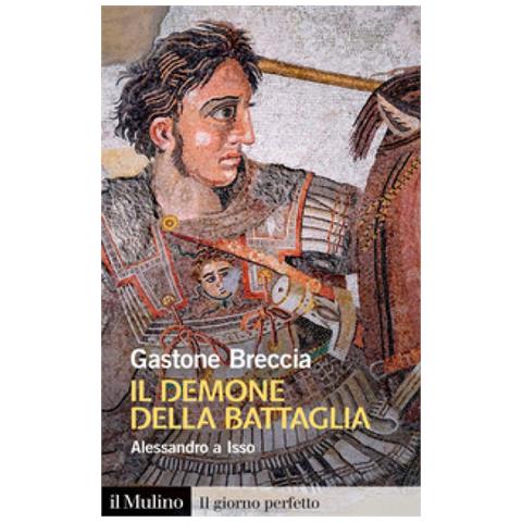 Gastone Breccia - Il Demone Della Battaglia. Alessandro A Isso - Foto 1