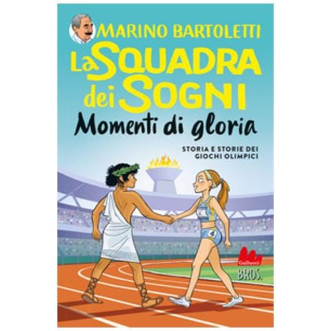 Marino Bartoletti - Momenti Di Gloria. La Squadra Dei Sogni. Vol. 4 - Foto 1