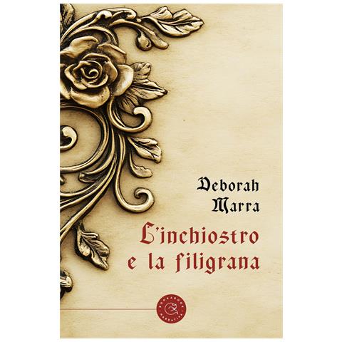 Deborah Marra - L'inchiostro e la filigrana - Foto 1