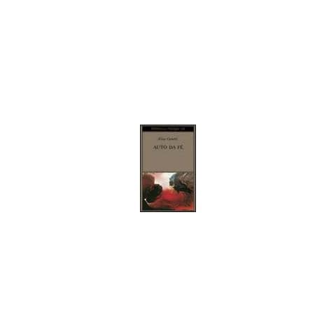 Elias Canetti - Auto da fé - Foto 1