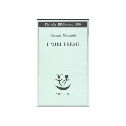 Thomas Bernhard - I miei premi - Foto 1