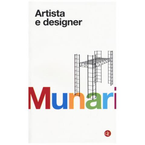 Bruno Munari - Artista E Designer - Foto 1