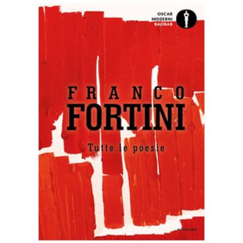 Franco Fortini - Tutte Le Poesie - Foto 1