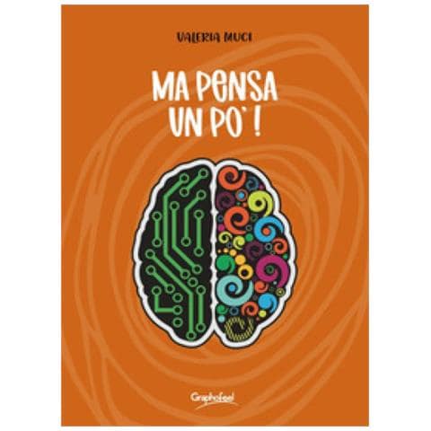 Valeria Muci - Ma Pensa Un Po'! - Foto 1