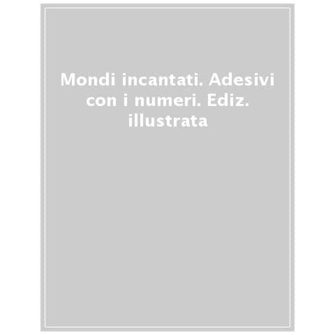 Sandro Cecchi - Mondi incantati. Adesivi con i numeri. Ediz. a colori. Ediz. a spirale - Foto 1