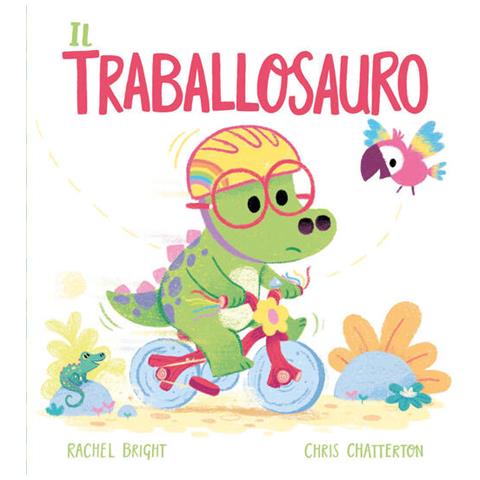 Rachel Bright - Il Traballosauro. Ediz. A Colori - Foto 2
