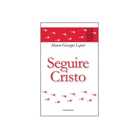 Mauro Giuseppe Lepori - Seguire Cristo - Foto 2