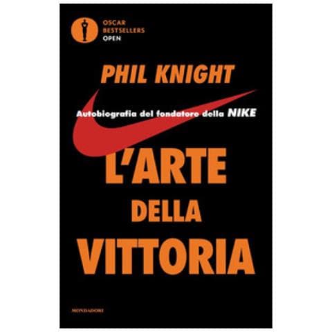 Phil Knight - L'arte Della Vittoria. Autobiografia Del Fondatore Della Nike - Foto 2