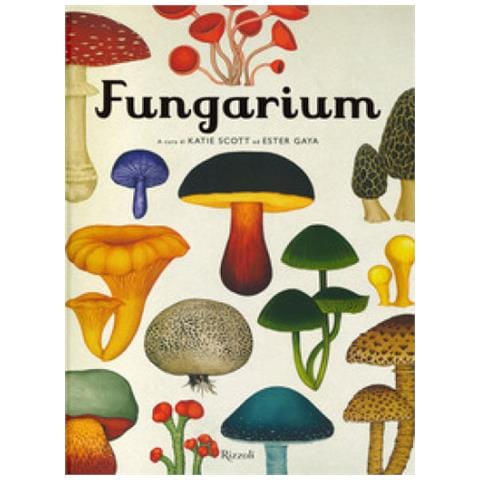 Katie Scott - Fungarium. Ediz. a colori - Foto 1