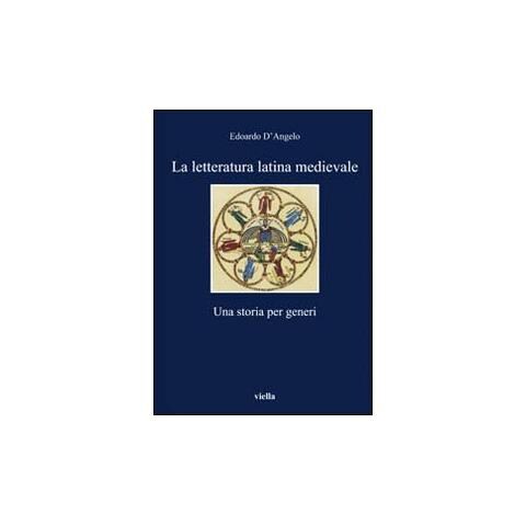 Edoardo D'Angelo - La letteratura latina medievale - Foto 2