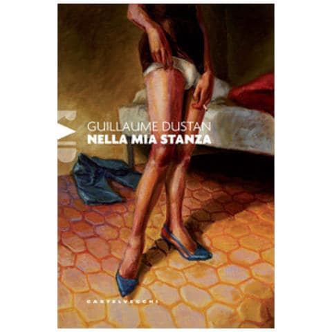 Guillaume Dustan - Nella Mia Stanza - Foto 2