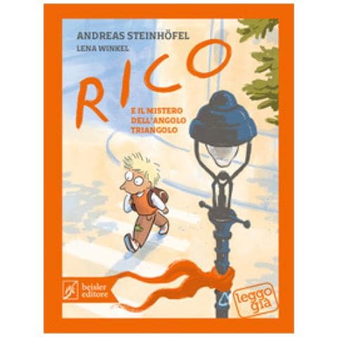 Andreas Steinhöfel - Rico e il mistero dell'angolo triangolo. Ediz. illustrata - Foto 1