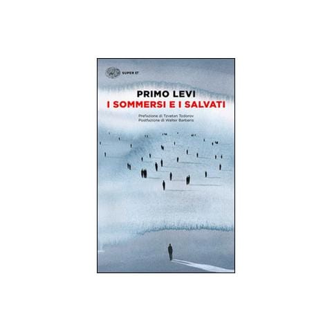 Primo Levi - I sommersi e i salvati - Foto 1