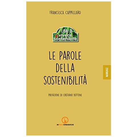 Francesca Cappellaro - Le parole della sostenibilità - Foto 1