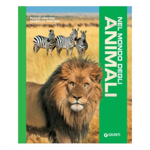 Fulco Pratesi - Nel mondo degli animali - Foto 1