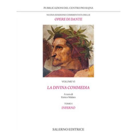 Dante Alighieri - Nuova Edizione Commentata Delle Opere Di Dante. Con Bibliografia Citata In Forma Abbreviata (anticipazione Provvisoria Dal Tomo Iv). . 6/1: La Divina Commedia. Inferno - Foto 1