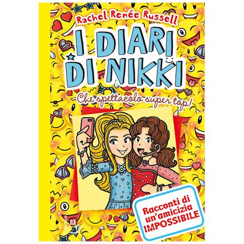 Rachel Renée Russell - Che Spettacolo Super Top! I Diari Di Nikki - Foto 2