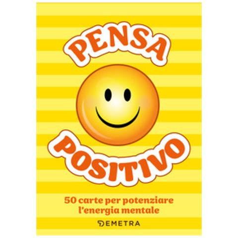 Pensa Positivo. Le Carte. 50 Carte Per Potenziare L'energia Mentale. Con 52 Carte - Foto 1