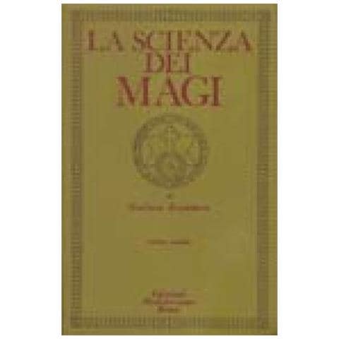 Giuliano Kremmerz - La Scienza Dei Magi Vol 2 - Foto 2