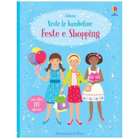Fiona Watt - Feste E Shopping. Con Adesivi. Ediz. A Colori - Foto 2