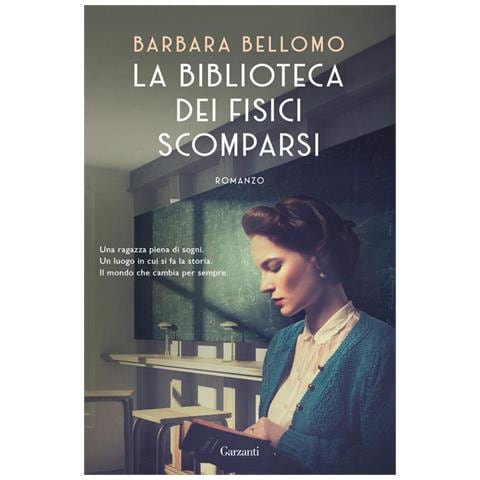 Barbara Bellomo - La biblioteca dei fisici scomparsi - Foto 1