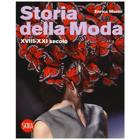 Enrica Morini - Storia della moda XVIII-XXI secolo - Foto 1